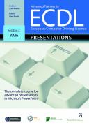 Advanced Training for ECDL Presentations